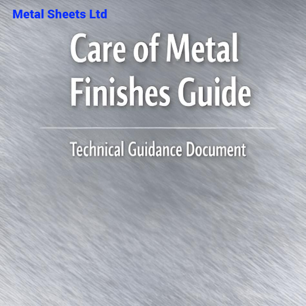 Care of Metal Finishes Guide technical document cover by Metal Sheets Ltd