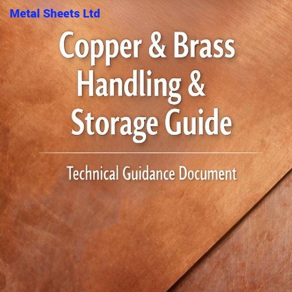 Copper & Brass Handling & Storage Guide technical document cover by Metal Sheets Ltd