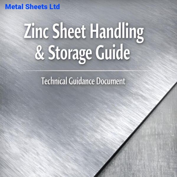 Zinc Sheet Handling & Storage Guide technical document cover by Metal Sheets Ltd